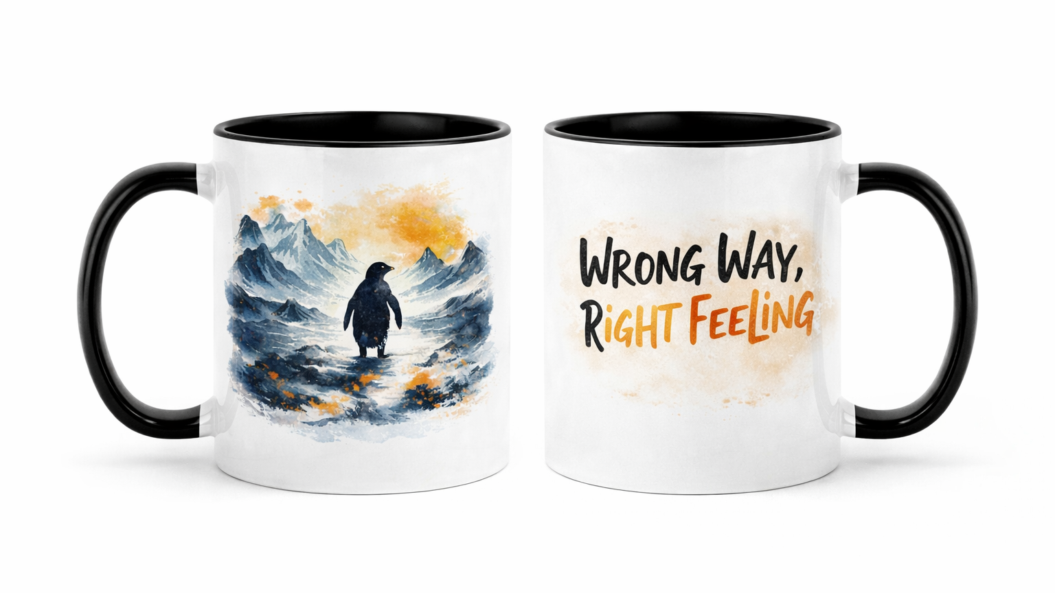 Wrong Way, Right Feeling – Özgün Tasarımlı Kupa