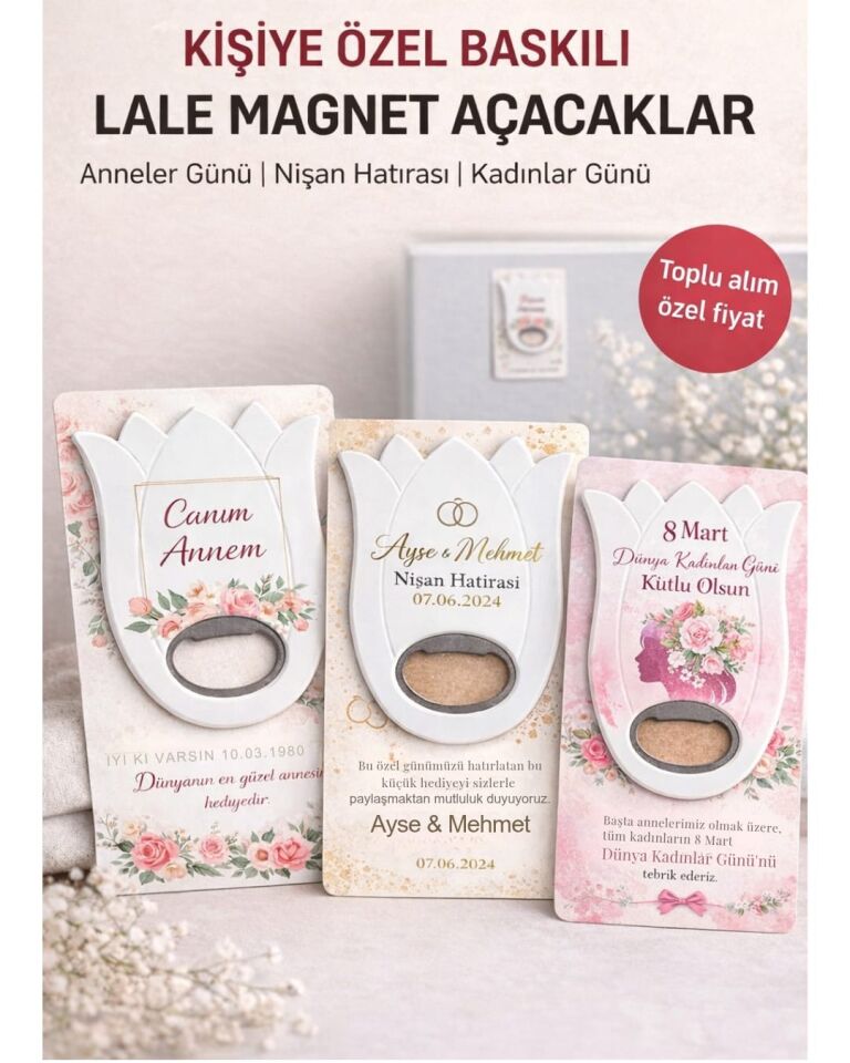 8 Mart Dünya Kadınlar Günü’ne Özel Lale Tasarımlı Magnet Açacak